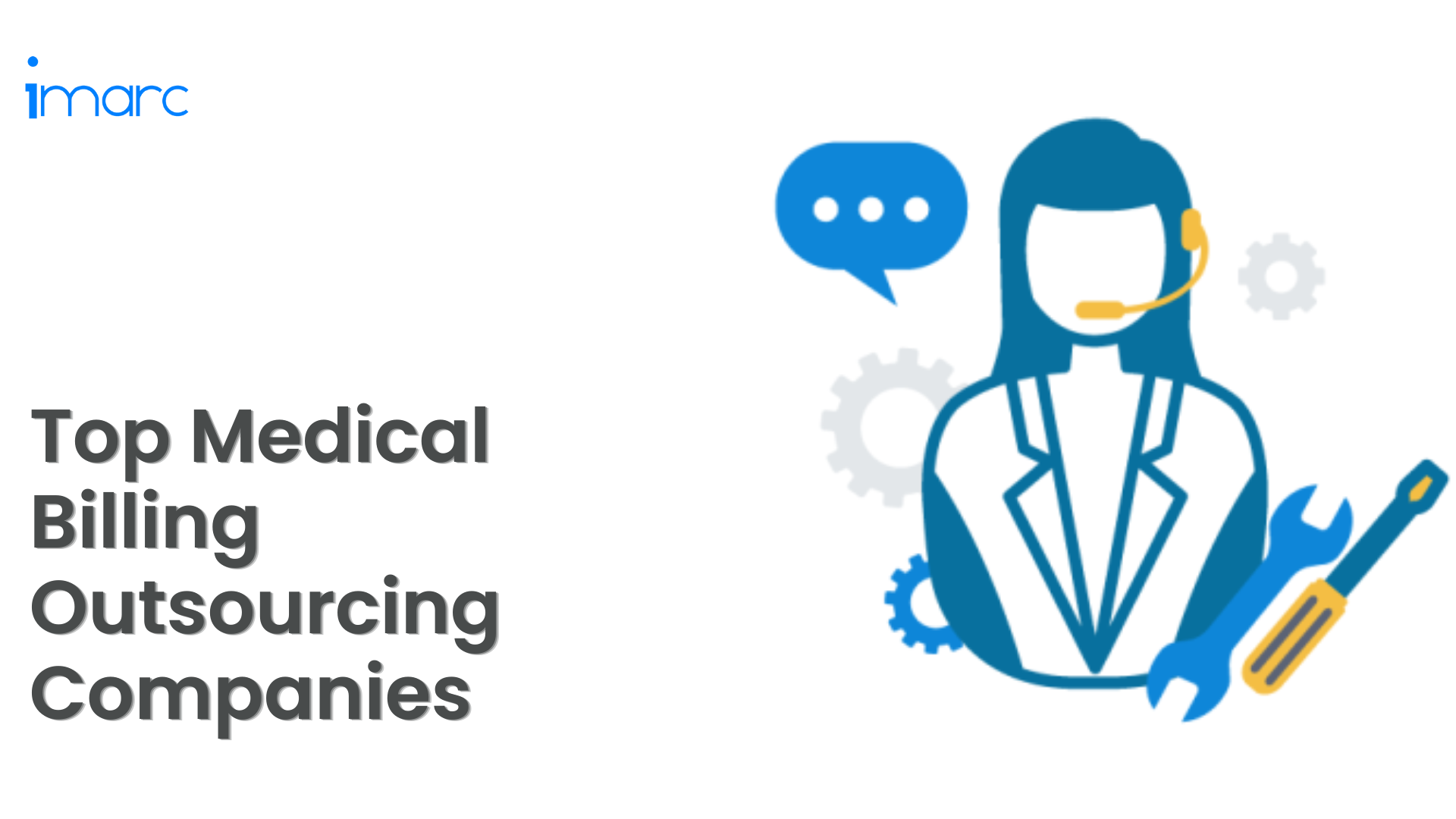 Top Medical Billing Outsourcing Companies IMARC Group